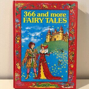 366 and more Fairy Tales copyright 1986 Retold by Gianni Padoan - Collectible Ch